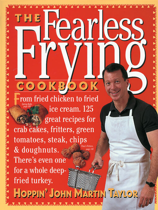 Title details for The Fearless Frying Cookbook by John Martin Taylor - Wait list